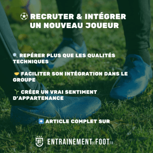 Recruter et intégrer de nouveaux joueurs : les meilleures pratiques