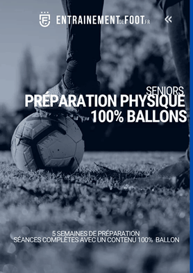 programme prépa physique seniors 100% ballons